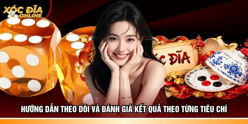 Hướng dẫn theo dõi và đánh giá kết quả theo từng tiêu chí